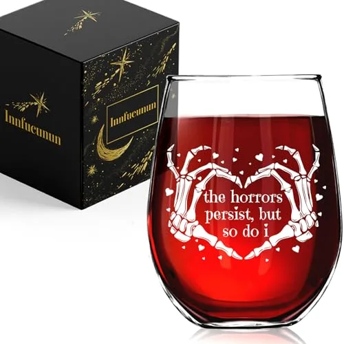 "The Horrors Persist But So Do I" Skeleton Wine Glass